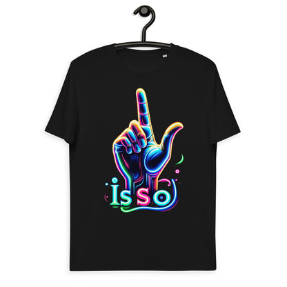 "Is so" Neon-Handgesten T-Shirt | Ischkrass.de Unisex-Bio-Baumwoll-T-Shirt