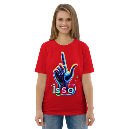 "Is so" Neon-Handgesten T-Shirt | Ischkrass.de Unisex-Bio-Baumwoll-T-Shirt